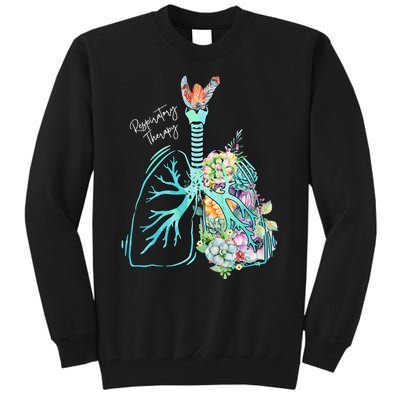 Respiratory Therapy Flower Lung Respiratory Therapist Tall Sweatshirt