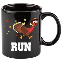 Run Turkey Funny Thanksgiving 11oz C Handle Ceramic Mug