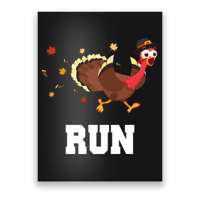 Run Turkey Funny Thanksgiving Poster