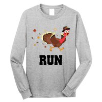 Run Turkey Funny Thanksgiving Long Sleeve Shirt