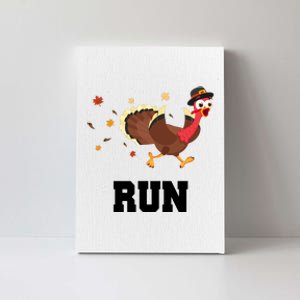 Run Turkey Funny Thanksgiving Canvas