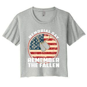 Remember The Fallen Veteran Military Happy Memorial Day Gift Women's Crop Top Tee