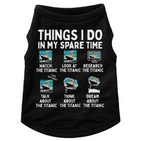 Rms Titanic Funny Things I Do In My Spare Time Birthday Doggie Tank