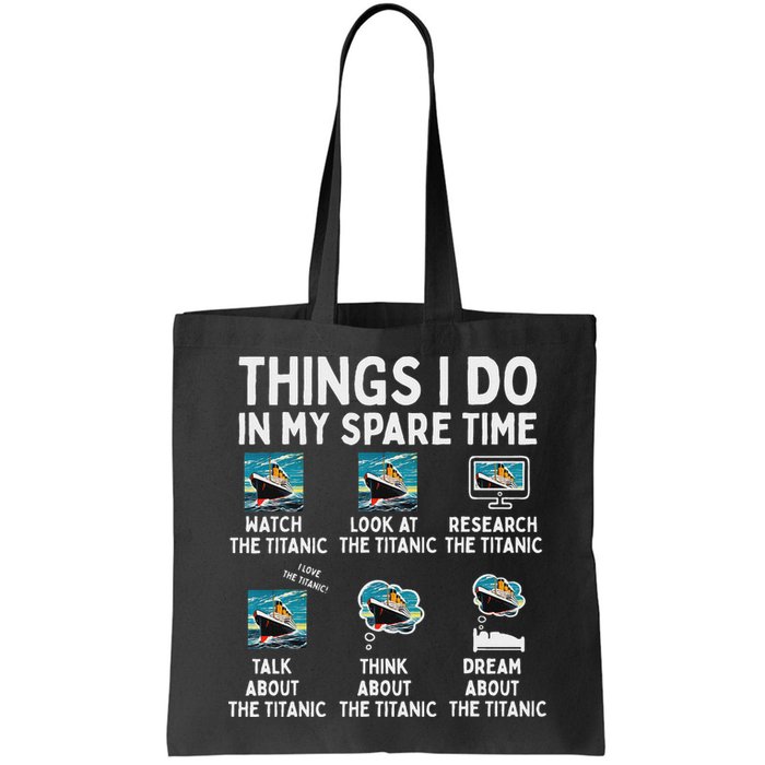 Rms Titanic Funny Things I Do In My Spare Time Birthday Bag