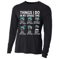 Rms Titanic Funny Things I Do In My Spare Time Birthday Cooling Performance Long Sleeve Crew