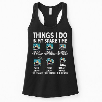 Rms Titanic Funny Things I Do In My Spare Time Birthday Womens Tank Top