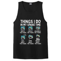 Rms Titanic Funny Things I Do In My Spare Time Birthday PosiCharge Competitor Tank