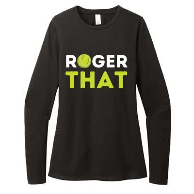 Roger That Funny Tennis Player Tennis Coach Gift Womens CVC Long Sleeve Shirt