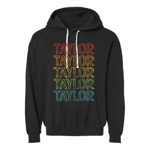 Retro T.AYLOR First Name Personalized  Garment-Dyed Fleece Hoodie