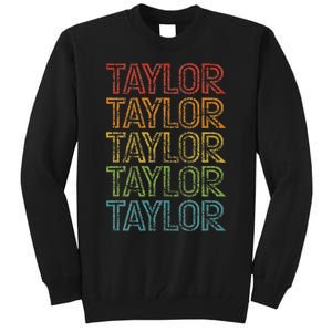 Retro T.AYLOR First Name Personalized  Tall Sweatshirt