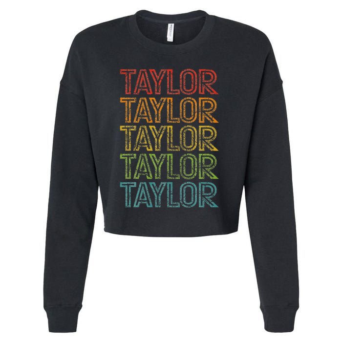 Retro T.AYLOR First Name Personalized  Cropped Pullover Crew