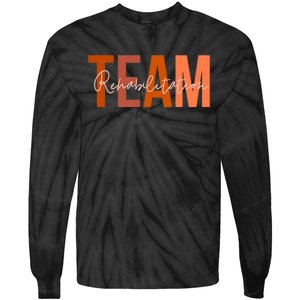 Rehab Team For Rehabilitation Matching Therapy Month Tie-Dye Long Sleeve Shirt