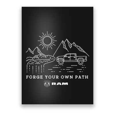 Ram Trucks Forge Your Own Path Poster