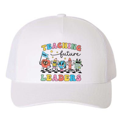 Retro Teaching Future Leaders Groovy Teacher Back To School Yupoong Adult 5-Panel Trucker Hat