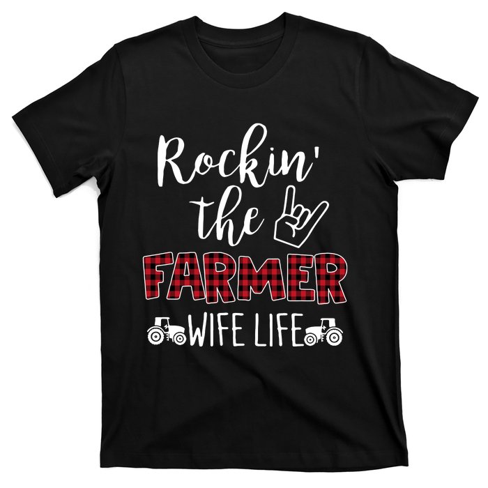 Rockin The Farmer Wife Life T-Shirt