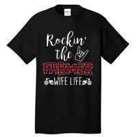 Rockin The Farmer Wife Life Tall T-Shirt