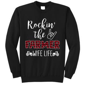 Rockin The Farmer Wife Life Tall Sweatshirt