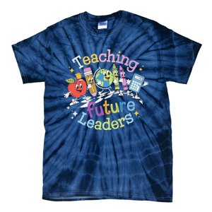 Retro Teaching Future Leaders Teacher 100 Days Of School Tie-Dye T-Shirt