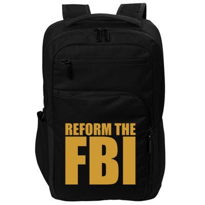 Reform The FBI Impact Tech Backpack