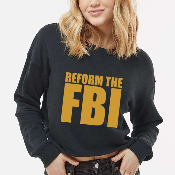 Reform The FBI Cropped Pullover Crew