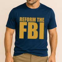 Reform The FBI Performance Shirt