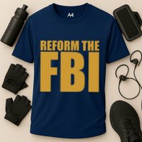 Reform The FBI Performance Shirt