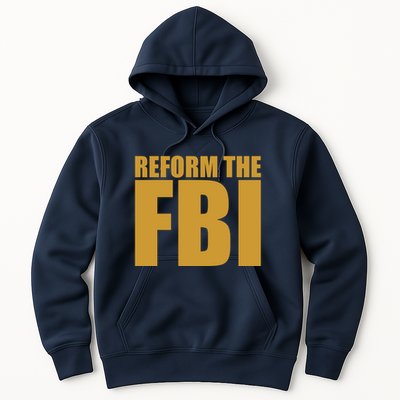 Reform The FBI Hoodie