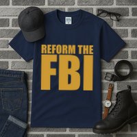 Reform The FBI Tall T-Shirt