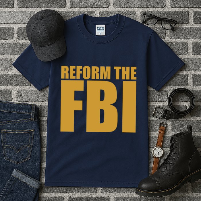 Reform The FBI Tall T-Shirt