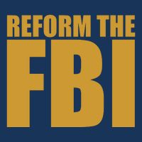 Reform The FBI Button