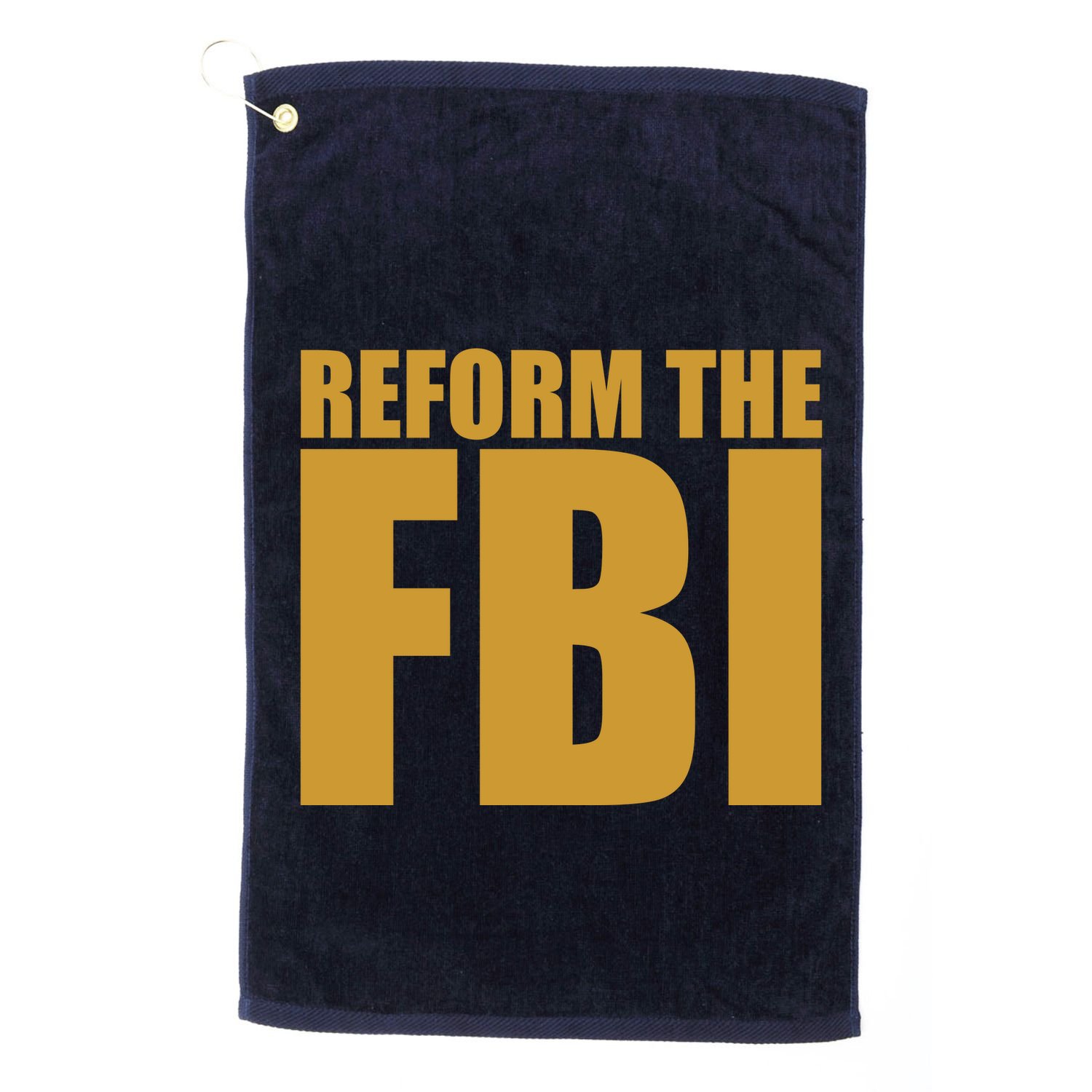 Reform The FBI Golf Towel