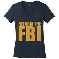 Reform The FBI Women's V-Neck T-Shirt