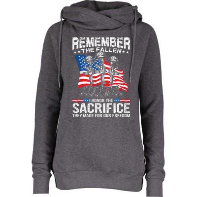 Remember The Fallen I Honor The Sacrifice Veteran Gift Womens Funnel Neck Pullover Hood