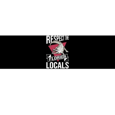 Respect The Florida Locals Alligator Zoo Animal Lover Bumper Sticker