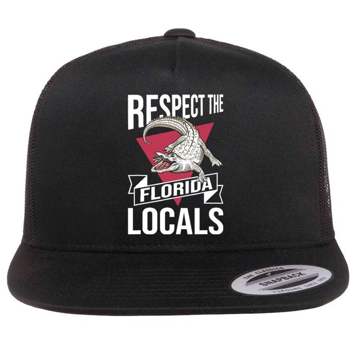 Respect The Florida Locals Alligator Zoo Animal Lover Flat Bill Trucker Hat