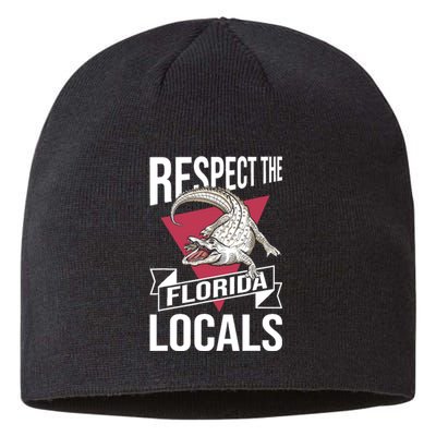 Respect The Florida Locals Alligator Zoo Animal Lover Sustainable Beanie