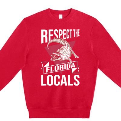 Respect The Florida Locals Alligator Zoo Animal Lover Premium Crewneck Sweatshirt