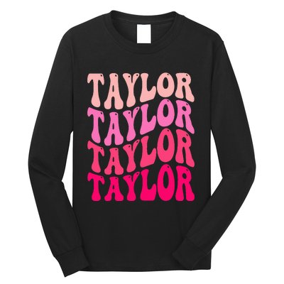 Retro TA.YLOR First Name Personalized Groovy Birthday Long Sleeve Shirt