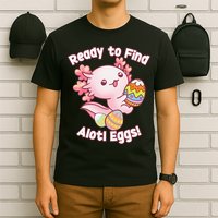 Ready To Find Alotl Eggs! Cute Axolotl Anime Kawaii Easter T-Shirt