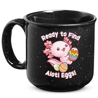 Ready To Find Alotl Eggs! Cute Axolotl Anime Kawaii Easter 15oz Campfire Ceramic Mug