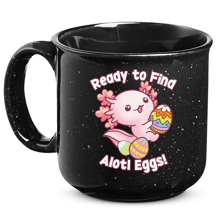 Ready To Find Alotl Eggs! Cute Axolotl Anime Kawaii Easter 15oz Campfire Ceramic Mug