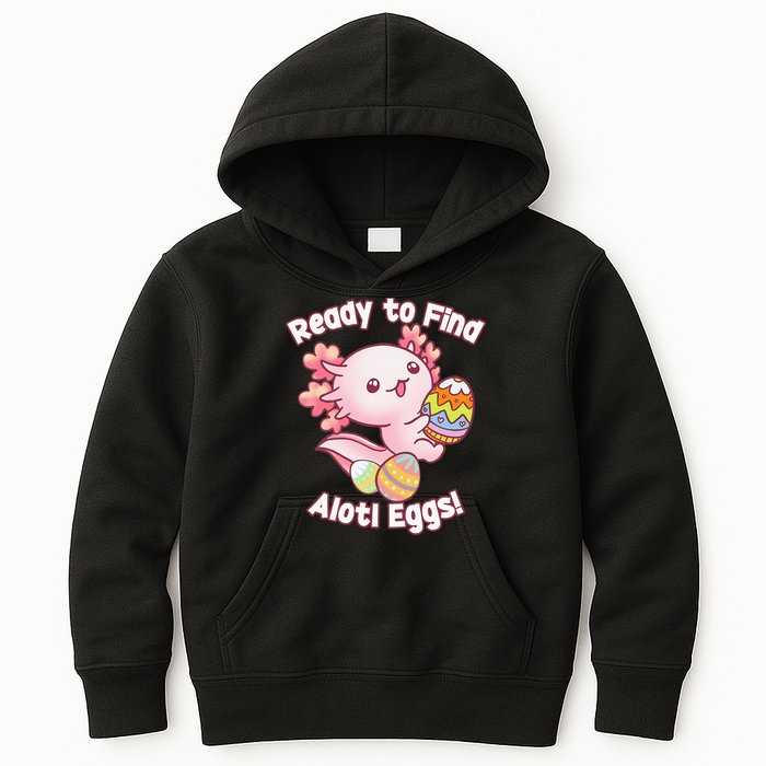 Ready To Find Alotl Eggs! Cute Axolotl Anime Kawaii Easter Kids Hoodie