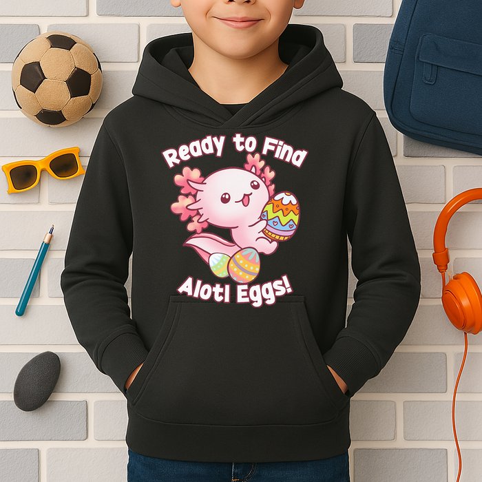 Ready To Find Alotl Eggs! Cute Axolotl Anime Kawaii Easter Kids Hoodie
