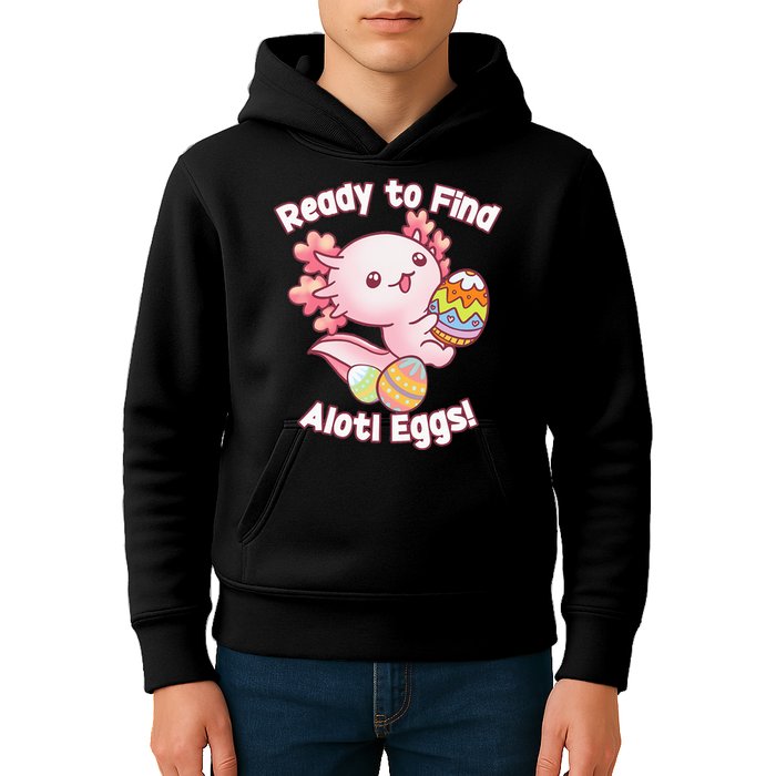 Ready To Find Alotl Eggs! Cute Axolotl Anime Kawaii Easter Kids Hoodie
