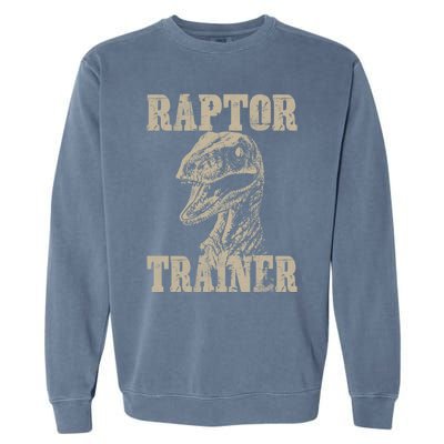 Raptor Trainer Funny Dinosaur Lover Halloween Costume Gift Garment-Dyed Sweatshirt