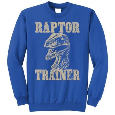 Raptor Trainer Funny Dinosaur Lover Halloween Costume Gift Sweatshirt