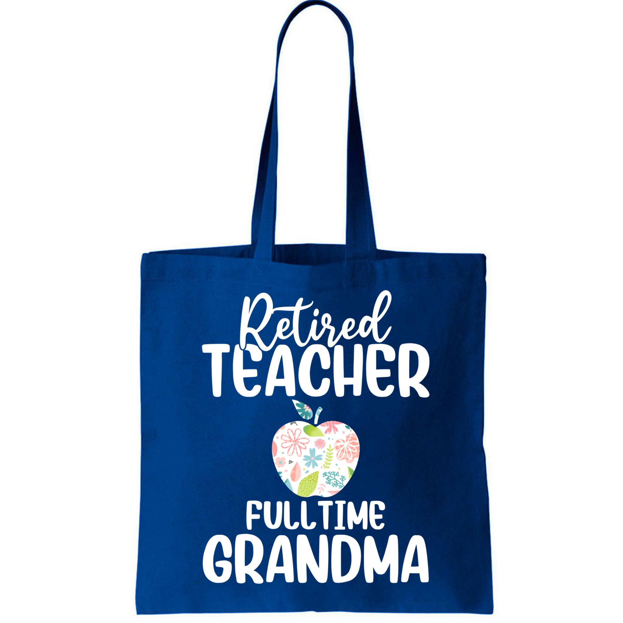 Retired Teacher Full Time Grandma Floral Cute Gift Bag