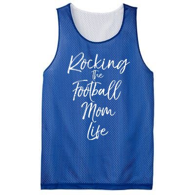 Rocking The Football Mom Life Gift Fun Sports Crewneck Mesh Reversible Basketball Jersey Tank