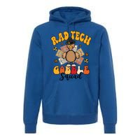 Rad Tech Gobble Squad Happy Thanksgiving Cute Gift Premium Hoodie