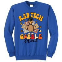 Rad Tech Gobble Squad Happy Thanksgiving Cute Gift Tall Sweatshirt